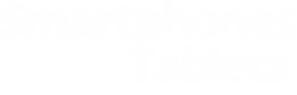 Smartphones e Tablets